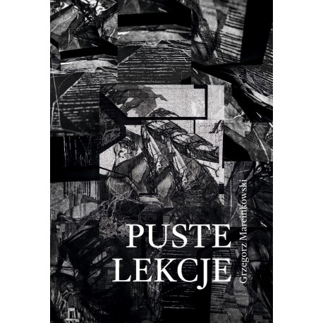 Puste lekcje Grzegorz Marcinkowski motyleksiazkowe.pl