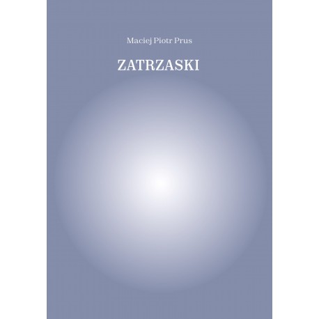 Zatrzask Maciej Piotr Prus motyleksiazkowe.pl