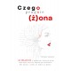 Czego pragnie (ż)ona Tomasz Łuczak motyleksiazkowe.pl