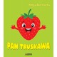 Pan Truskawka Kinga Biernacka motyleksiazkowe.pl
