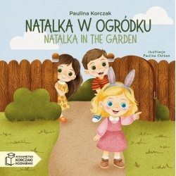 Natalka w ogródku/Natalka in the garden