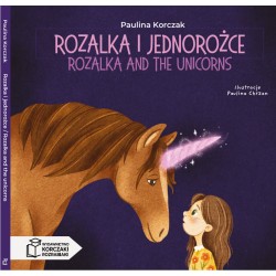 Rozalka i jednorożce / Rozalka and unicorns