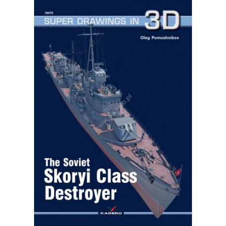 The Soviet Skoryi Class Destroyer (Superdrawings in 3D) Oleg Pomoshnikov motyleksiazkowe.pl