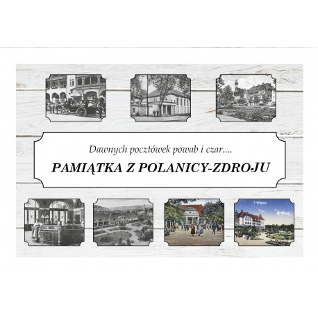 Pamiątka z Polanicy-Zdroju Dawnych pocztówek powab i czar... motyleksiazkowe.pl