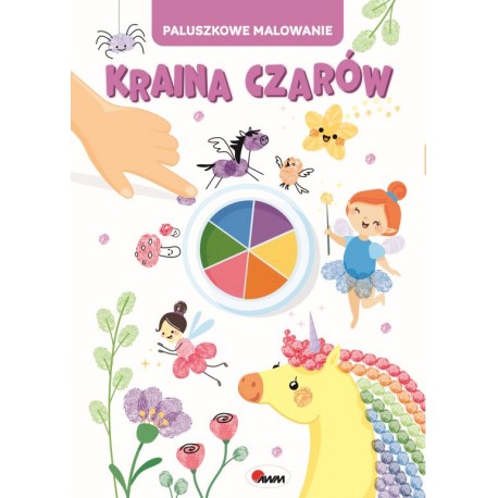 PALUSZKOWE MALOWANIE. KRAINA CZARÓW motyleksiazkowe.pl