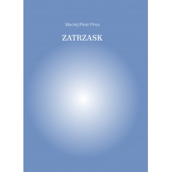 Zatrzask Maciej Piotr Prus motyleksiazkowe.pl