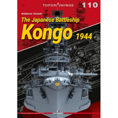 The Japanese Battleship Kongo 1944 (Topdrawings 110) Waldemar Góralski motyleksiazkowe.pl