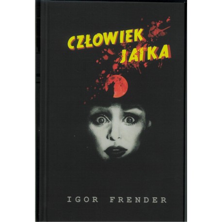 Człowiek Jatka Igor Frender motyleksiazkowe.pl