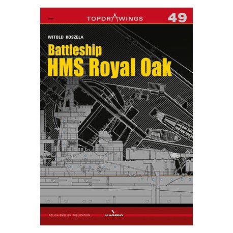 Battleship HMS Royal Oak (Topdrawings 49) Witold Koszela motyleksiazkowe.pl