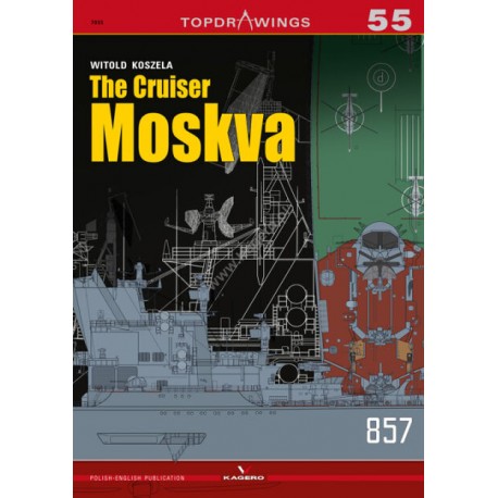 The Cruiser Moskva (Topdrawings 55) Witold Koszela motyleksiazkowe.pl