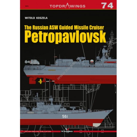 The Russian ASW Guided Missile Cruiser Petropavlovsk (Topdrawings 74) Witold Koszela motyleksiazkowe.pl