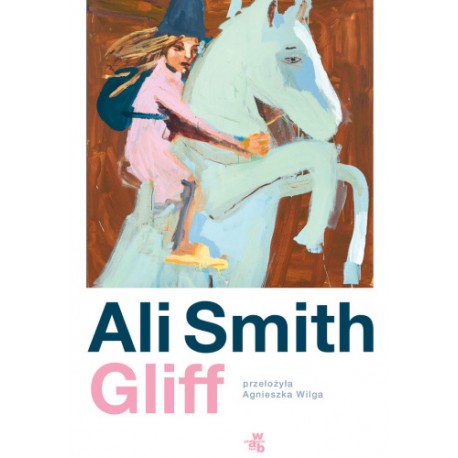 Gliff Ali Smith motyleksiazkowe.pl
