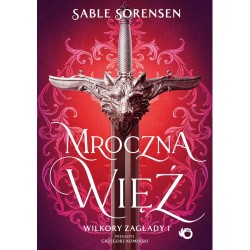 Mroczna więź. Wilkory zagłady. Tom 1
