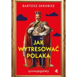 Jak wytresować Polaka
