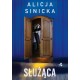 Służąca Alicja Sinicka motyleksiazkowe.pl