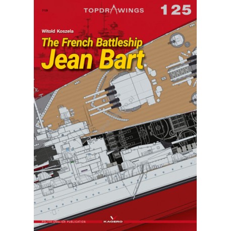 The French Battleship Jean Bart (Topdrawings 125) Witold Koszela motyleksiazkowe.pl