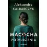 Macocha. Podejrzenia