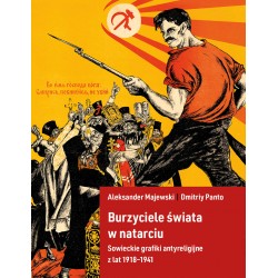 Burzyciele świata w natarciu Sowieckie grafiki antyreligijne Aleksander Majewski Dmitriy Panto motyleksiazkowe.pl