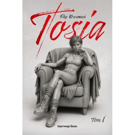 Tosia Tom 1 Filip Krzemień motyleksiazkowe.pl