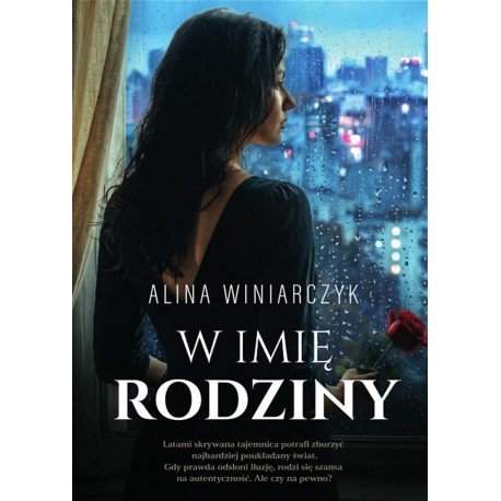 W imię rodziny ALINA WINIARCZYK motyleksiazkowe.pl