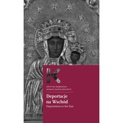Deportacje na wschód Krystyna Dąbrowska Monika Sołoduszkiewicz motyleksiazkowe.pl