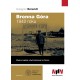 Bronna Góra 1942 roku Miejsce zagłady natychmiastowej na Polesiu Grzegorz Bernardt motyleksiazkowe.pl