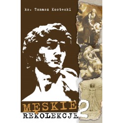Męskie rekolekcje 2. Ojciec-Syn-Brat, Abraham, Samson