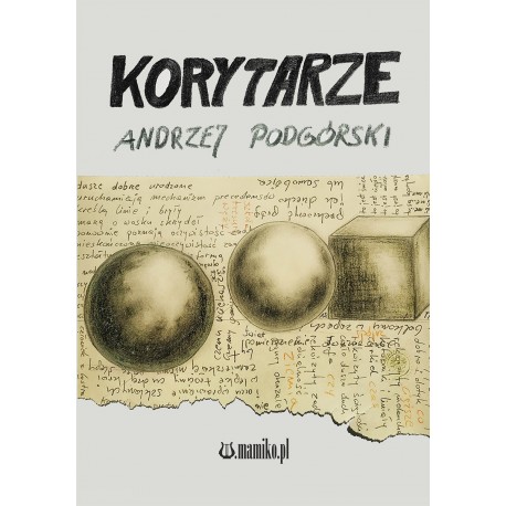 Korytarze Andrzej Podgórski motyleksiazkowe.pl
