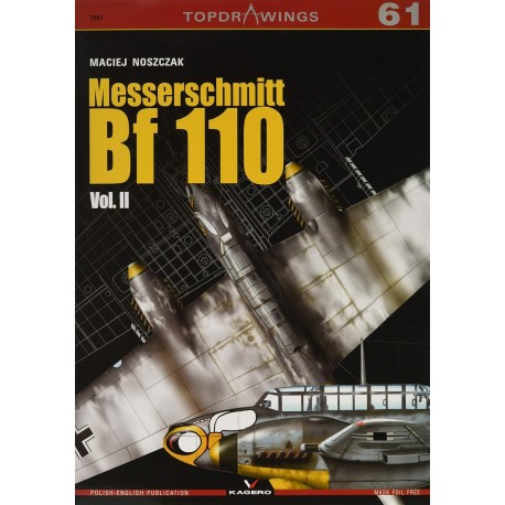 Messerschmitt Bf 110 Vol. II (Top Drawings 61) Maciej Noszczak motyleksiazkowe.pl