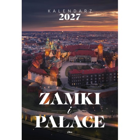 Kalendarz 2027 Zamki i pałace Praca zbiorowa motyleksiazkowe.pl