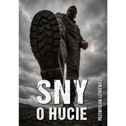 Sny o hucie