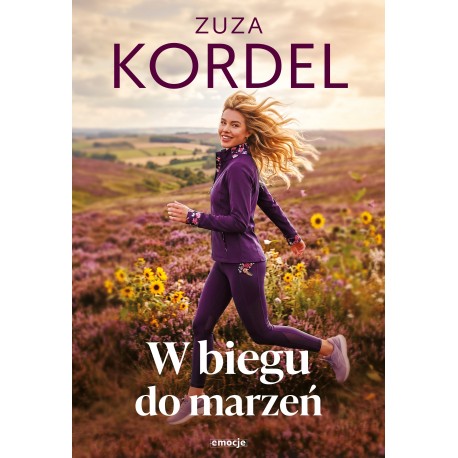 W biegu do marzeń Zuza Kordel motyleksiazkowe.pl