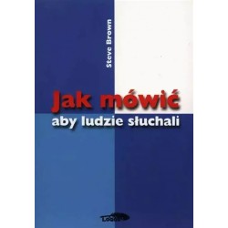 Jak mówić aby ludzie słuchali
