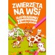 Zwierzęta na wsi Praca zbiorowa motyleksiazkowe.pl