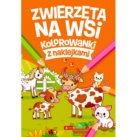Zwierzęta na wsi Praca zbiorowa motyleksiazkowe.pl