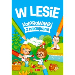 W lesie kolorowanki z naklejkami