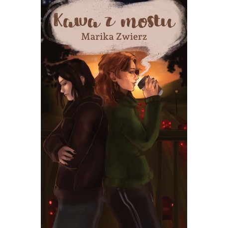 Kawa z mostu Marika Zwierz motyleksiazkowe.pl