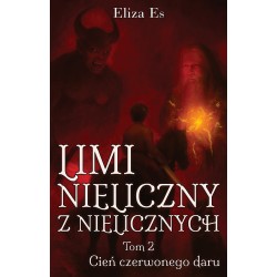 Limi nieliczny z nielicznych Tom 2 Cień czerwonego daru