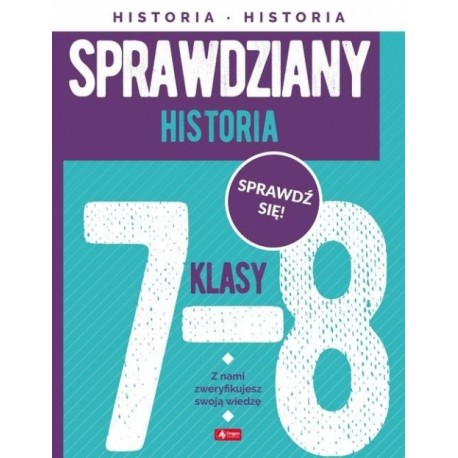 Sprawdziany dla klasy 7-8 Historia Jacek Talik motyleksiazkowe.pl
