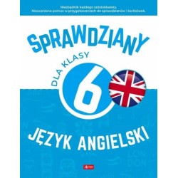 Sprawdziany dla klasy 6 Język angielski