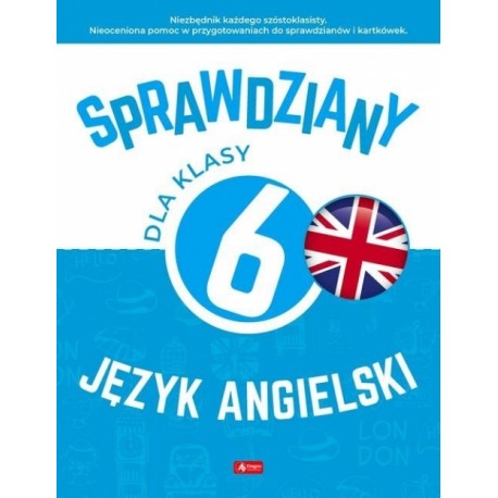 Sprawdziany dla klasy 6 Język angielski Bartłomiej Paszylk motyleksiazkowe.pl