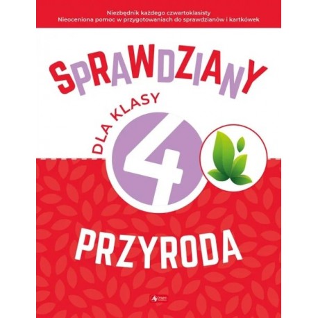 Sprawdziany dla klasy 4. Przyroda Adrianna Dąbrowska motyleksiazkowe.pl