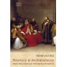 Heretycy w średniowieczu. Poplecznicy szatana czy chrześcijańscy dysydenci