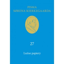 Luźne papiery T.27 Søren Kierkegaard motyleksiazkowe.pl