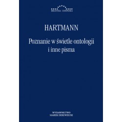 Poznanie w świetle ontologii i inne pisma Nicolai Hartmann motyleksiazkowe.pl