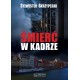Śmierć w kadrze Sylwester Skrzypczak motyleksiazkowe.pl