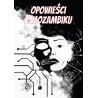 PALOP 3: Opowieści z Mozambiku