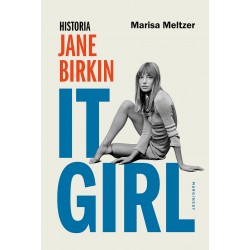 It girl Historia Jane Birkin