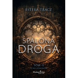 Spalona droga. Echo dzwonów