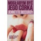 Mogłabym być jego córką Jennette McCurdy motyleksiazkowe.pl